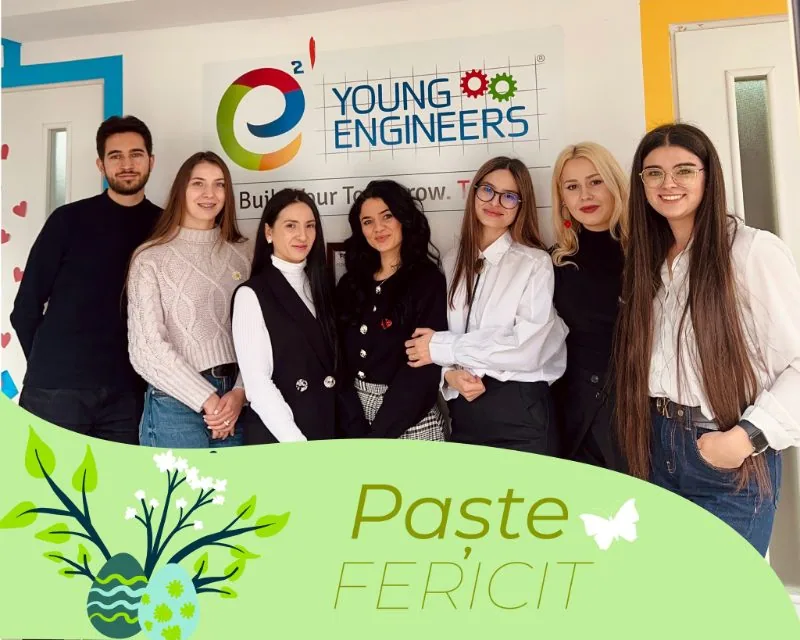 Paşte Fericit > Young Engineers